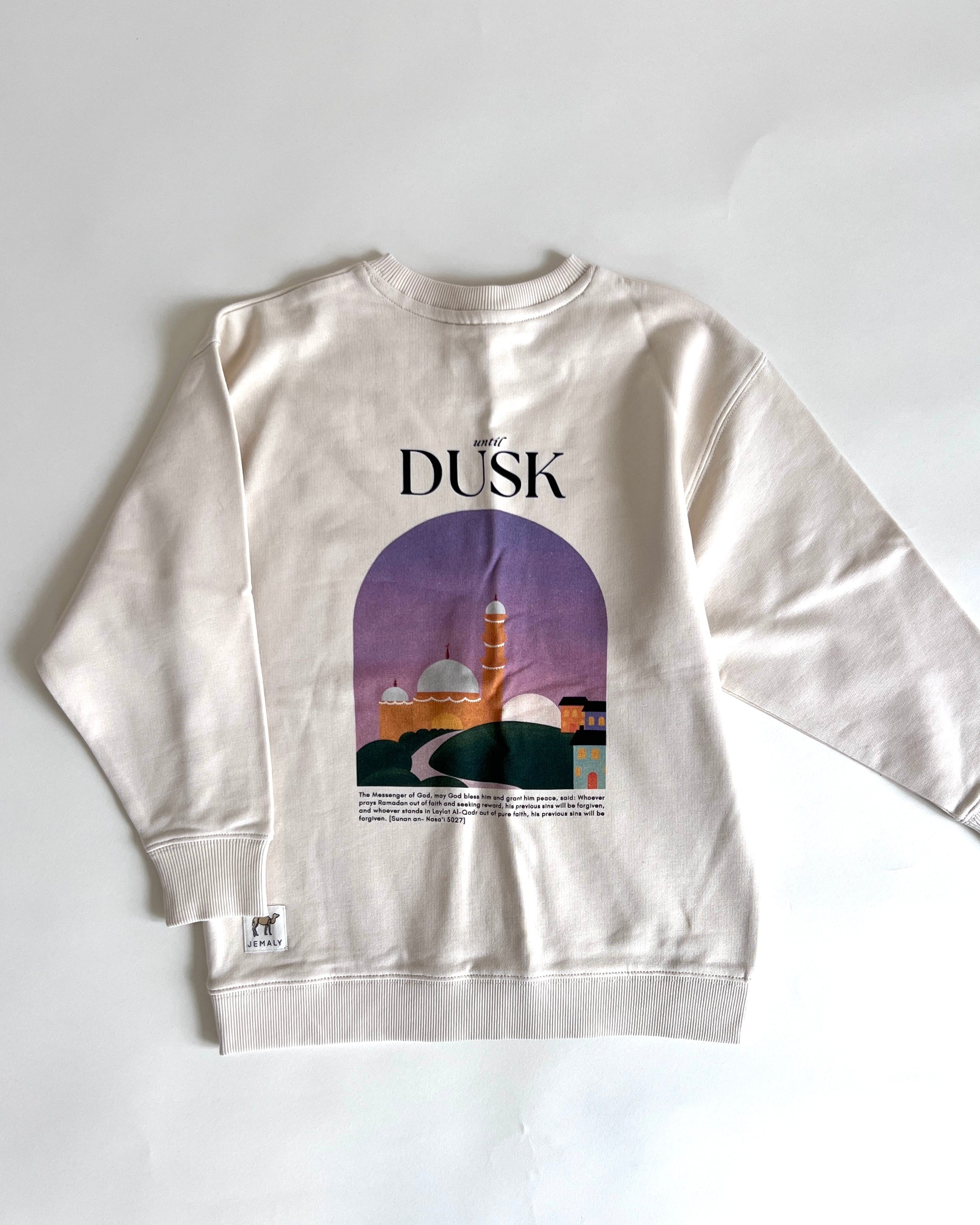 Dawn till Dusk Ramadan Sweatshirt SAMPLE - FINAL SALE